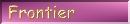 Frontier